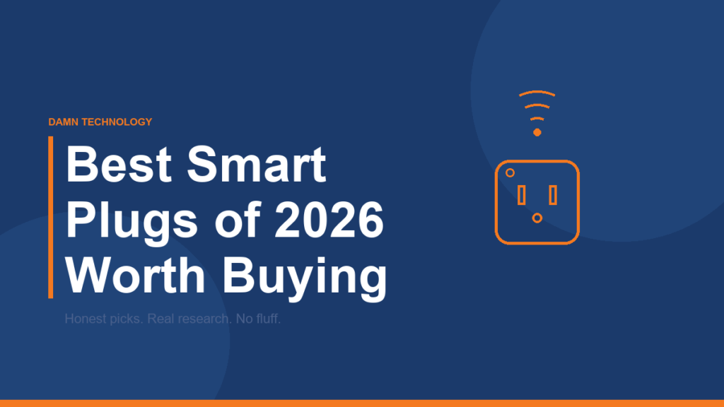 Best smart plugs of 2026 Matter picks from Damn Technology