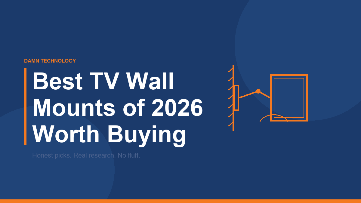 Best TV wall mounts of 2026 comparison guide from Damn Technology