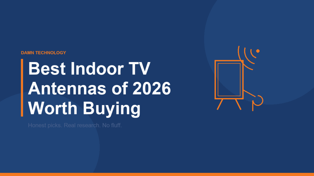 Best indoor TV antennas of 2026 comparison guide from Damn Technology