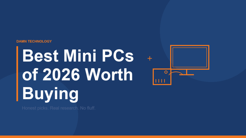 Best mini PCs of 2026 comparison guide from Damn Technology