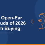 Best Open-Ear Earbuds of 2026