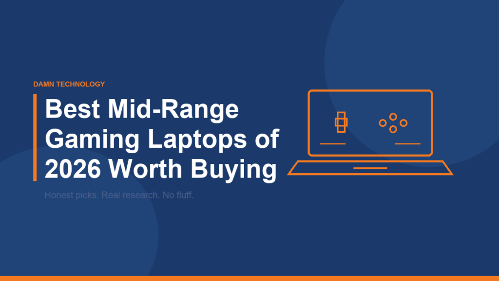 Best mid-range gaming laptops of 2026 guide from Damn Technology