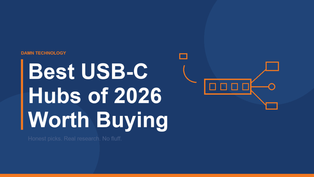 Best USB-C hubs of 2026 comparison guide from Damn Technology