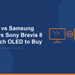 LG G5 vs Samsung S95F vs Sony Bravia 8 II: Which OLED to Buy